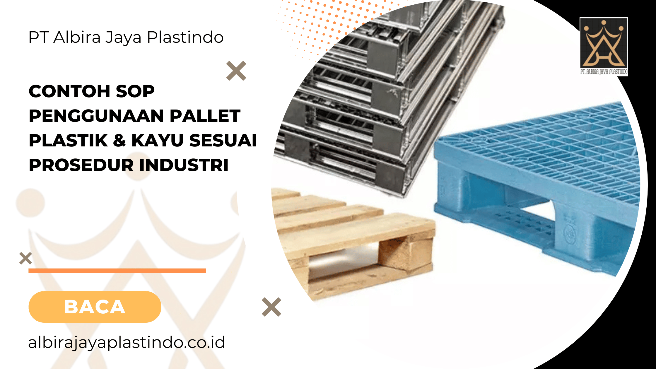 Contoh SOP Penggunaan Pallet Plastik & Kayu Sesuai Prosedur Industri
