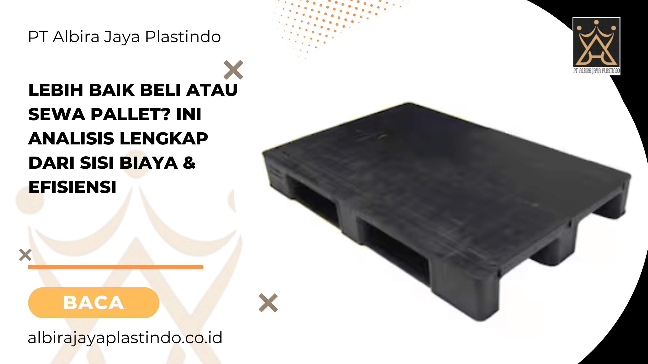 Lebih Baik Beli atau Sewa Pallet? Ini Analisis Lengkap dari Sisi Biaya & Efisiensi
