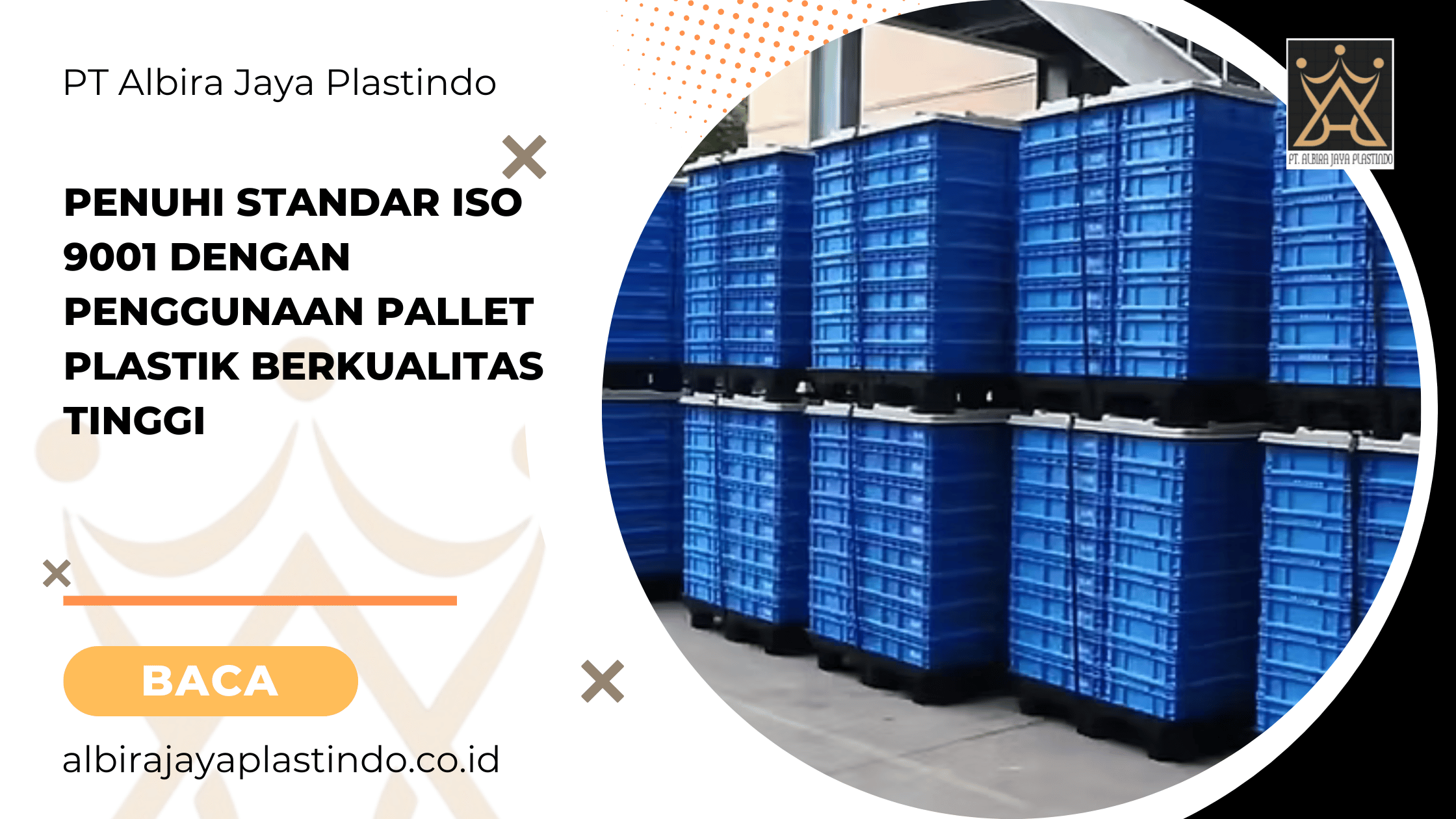 Penuhi Standar ISO 9001 dengan Penggunaan Pallet Plastik Berkualitas Tinggi