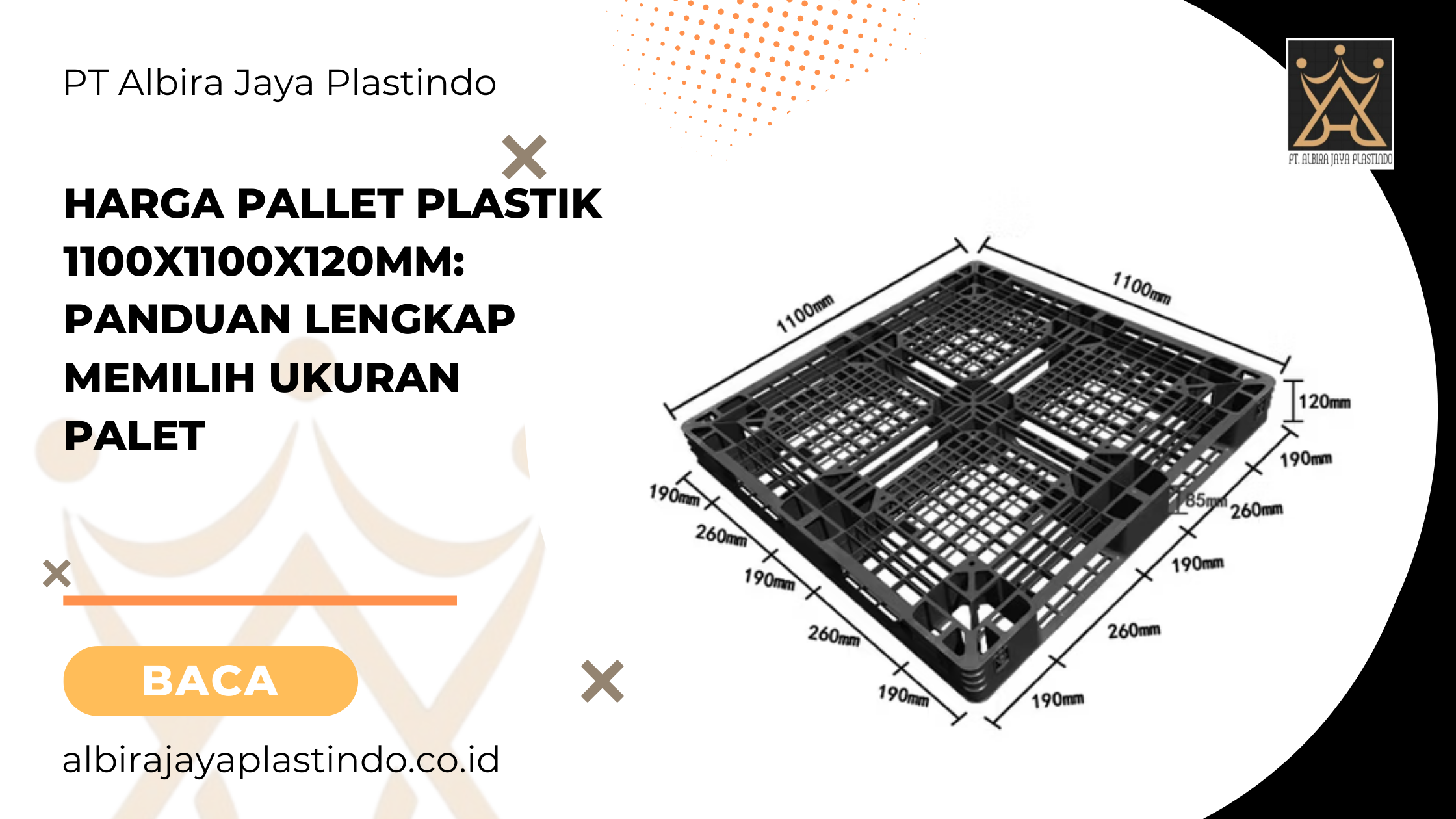 Harga Pallet Plastik 1100x1100x120mm: Panduan Lengkap Memilih Ukuran Palet