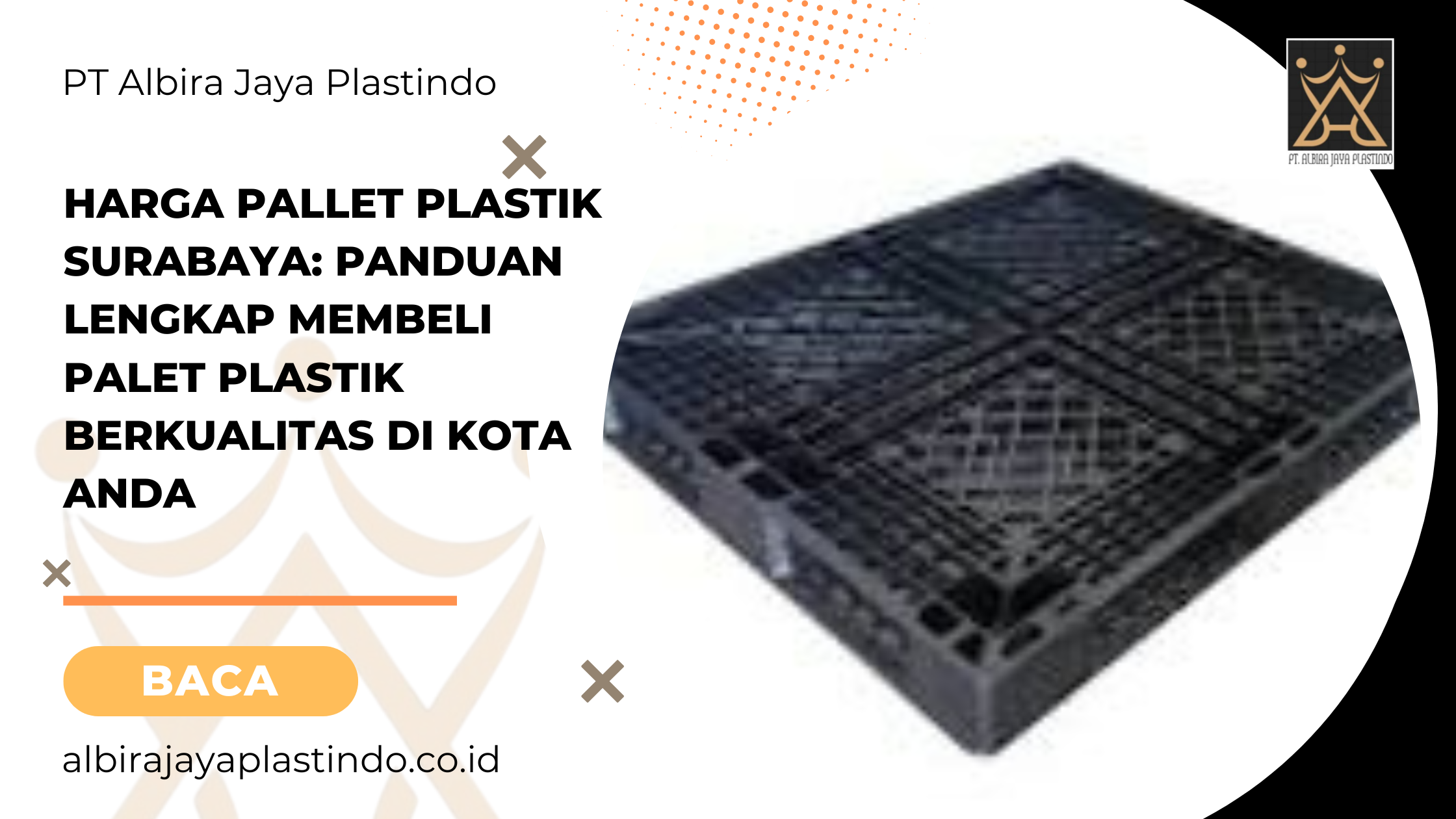 Harga Pallet Plastik Surabaya: Panduan Lengkap Membeli Palet Plastik Berkualitas di Kota Anda