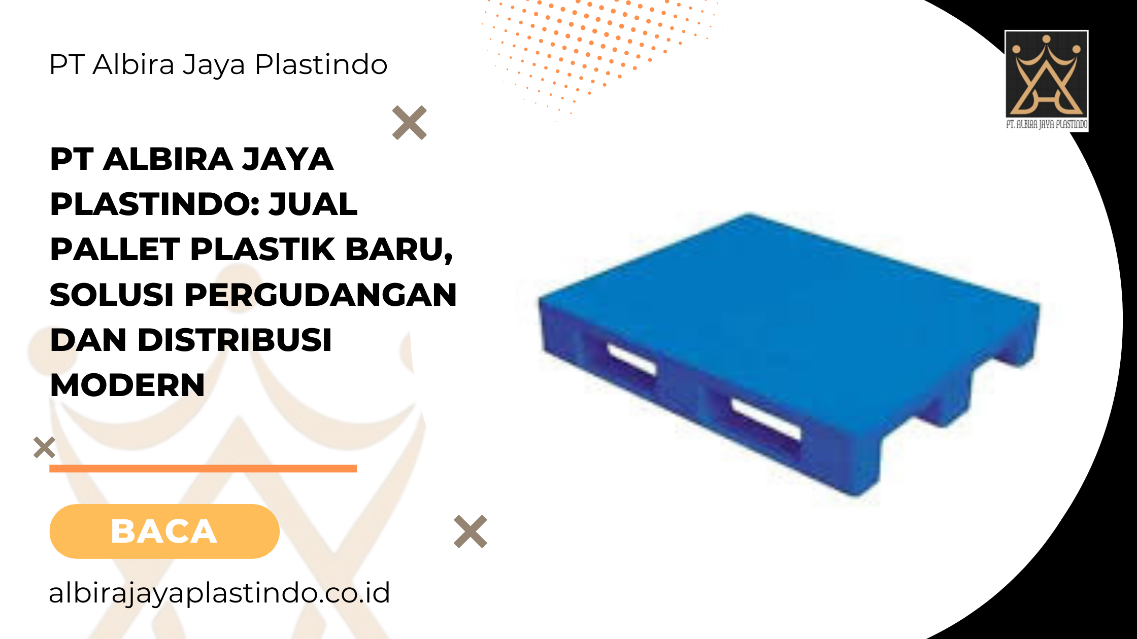 PT Albira Jaya Plastindo: Jual Pallet Plastik Baru, Solusi Pergudangan dan Distribusi Modern