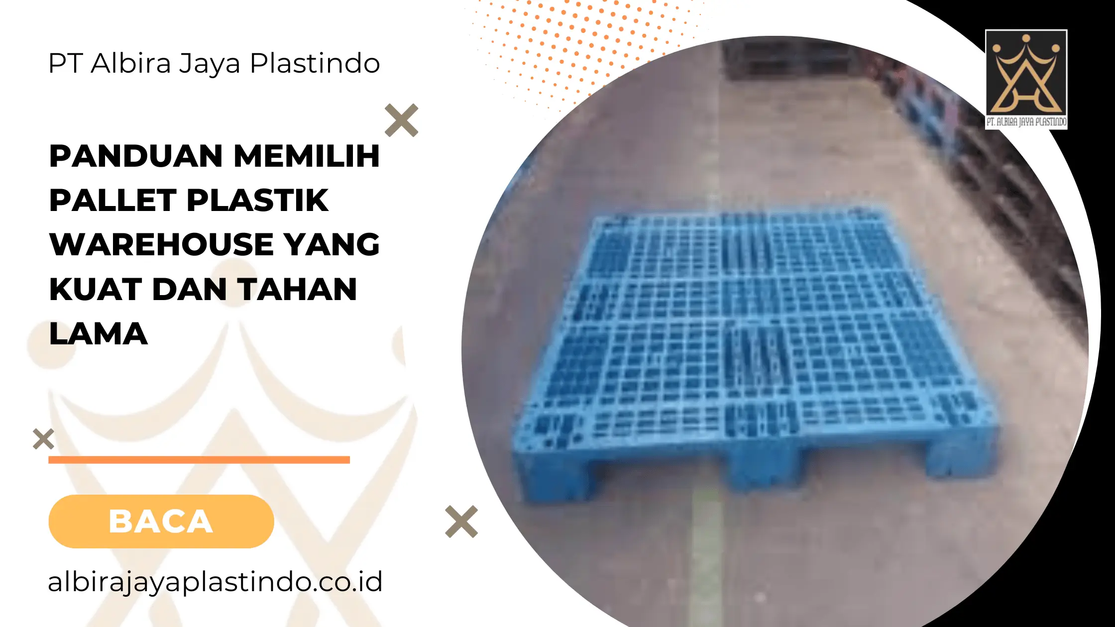 Panduan Memilih Pallet Plastik Warehouse yang Kuat dan Tahan Lama